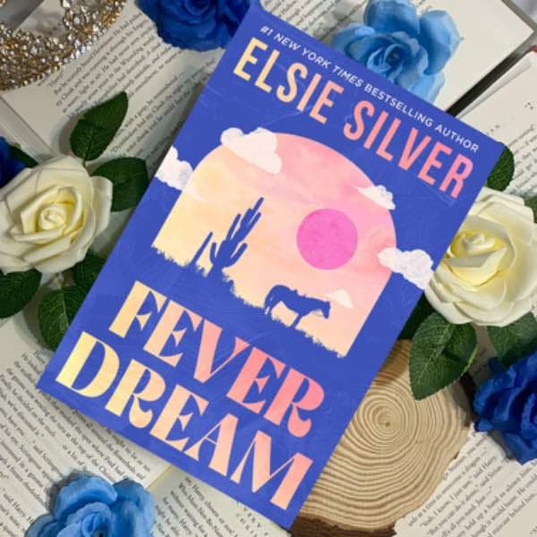 Portada de Fever Dream (UK edition) - Elsie Silver (tapa blanda)